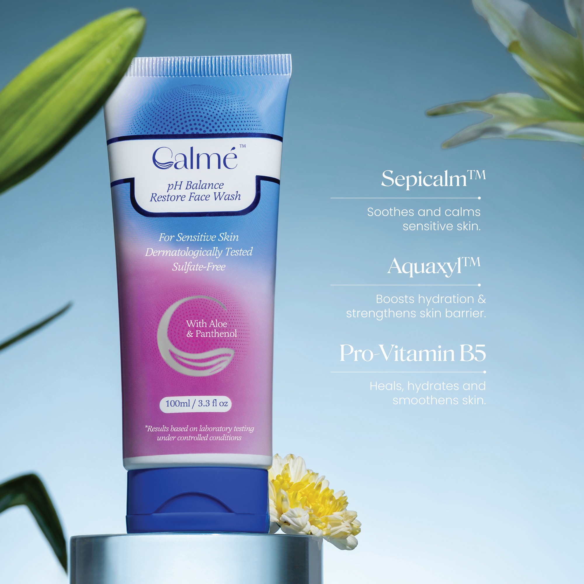 Calme pH Balance Restore Face Wash key ingredients: Sepicalm soothes, Aquaxyl hydrates, Pro-Vitamin B5 heals and smooths